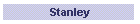 Stanley