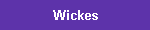 Wickes