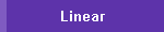 Linear